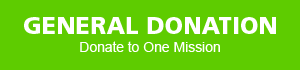 General Donation - Donate to One Mission